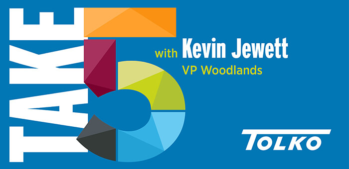 Take 5: Getting to Know Kevin Jewett, Tolko’s New Vice President, Woodlands