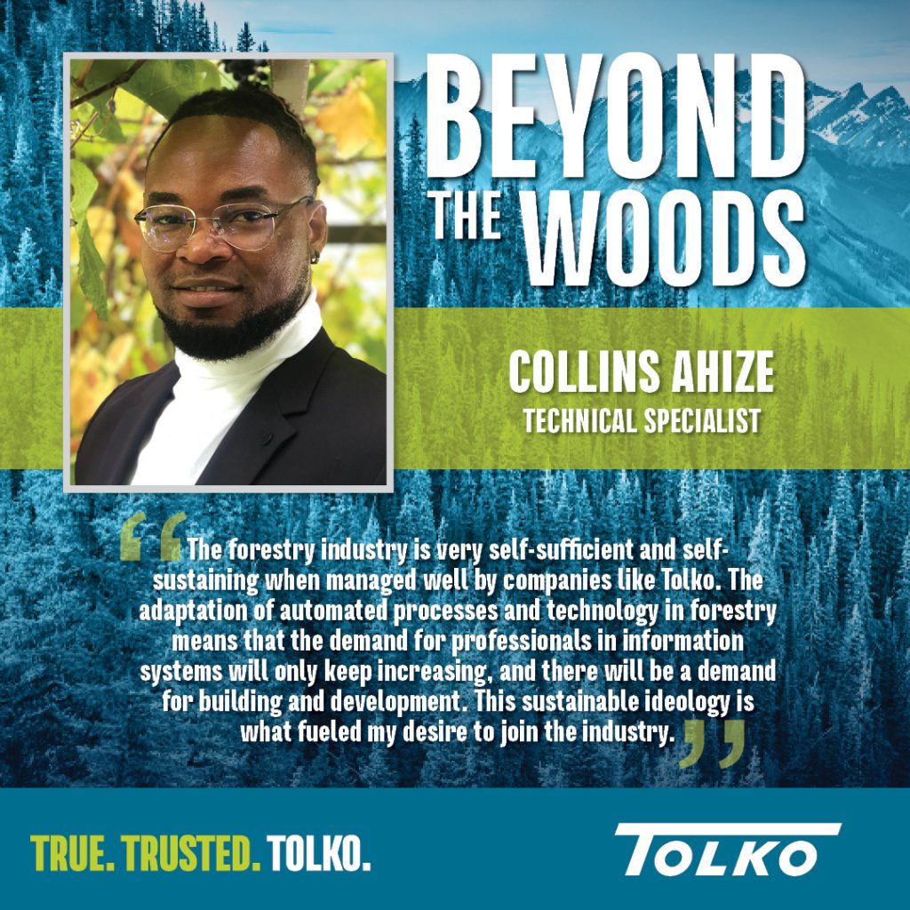 Beyond the Woods: Collins Ahize, Technical Specialist
