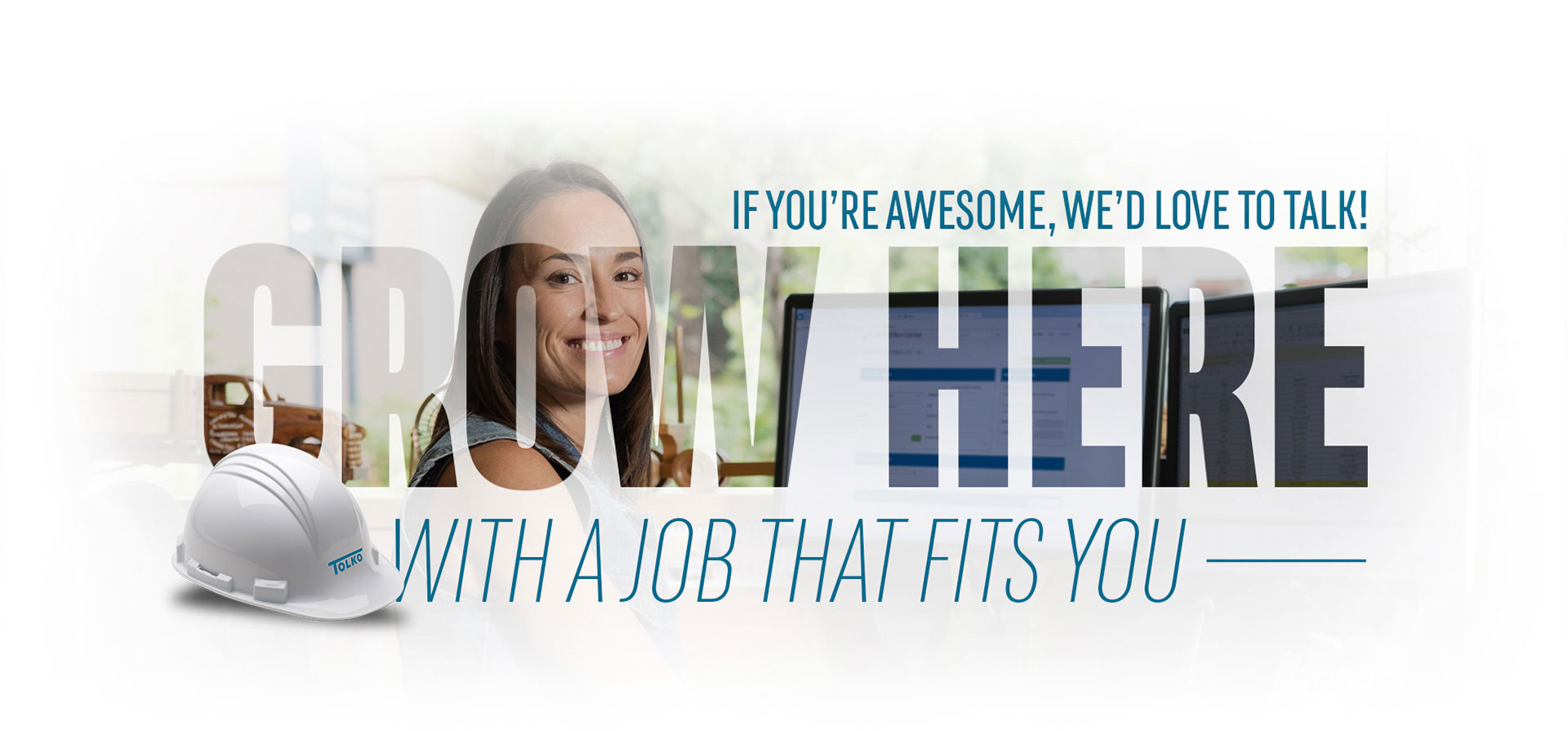 If you're awesome, we'd love to talk! Grow here with a job that fits you