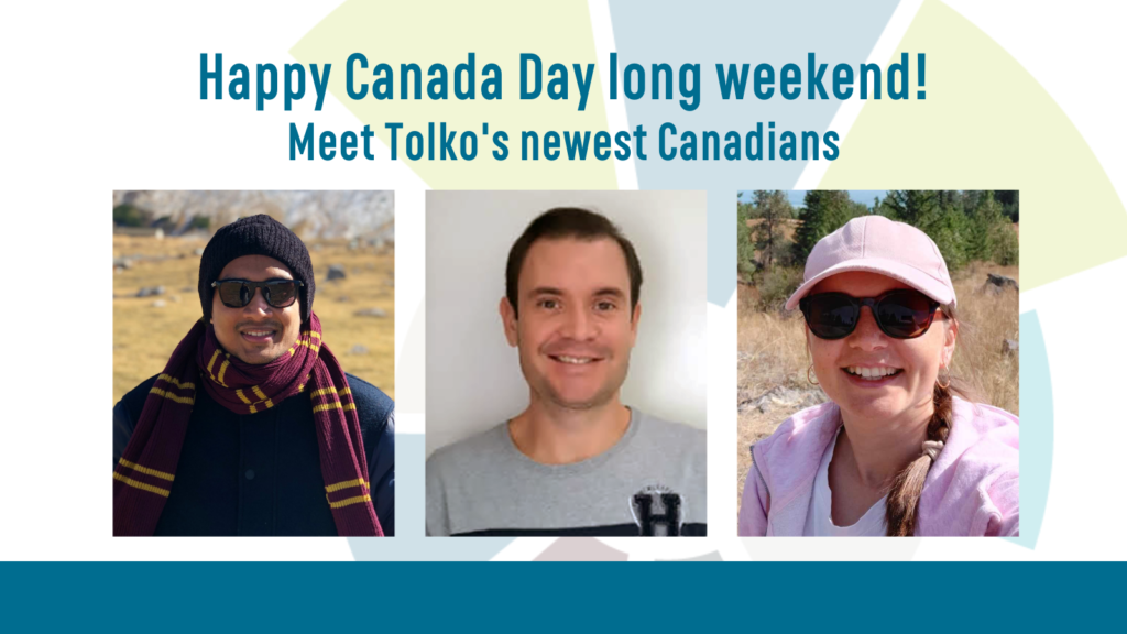 Meet Tolko’s Newest Canadians